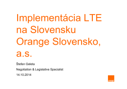 9_Geleta_ORANGE_Implementácia LTE v SR _Orange
