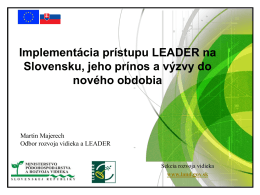 Implementácia prístupu LEADER na Slovensku, jeho prínos a výzvy