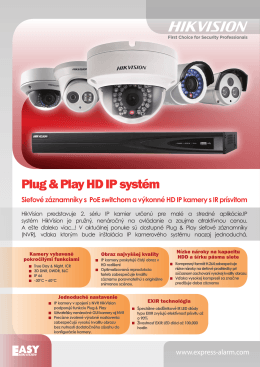 Plug & Play HD IP systém