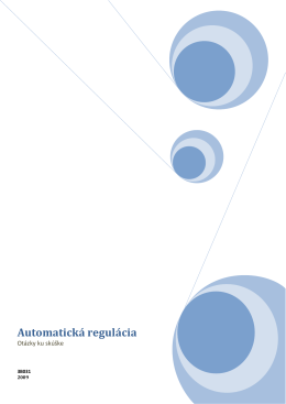 Automatická regulácia- vypracované otázky