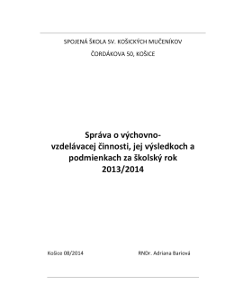 Správa o výchovno-vzdelávacej činnosti za šk. rok 2013/2014
