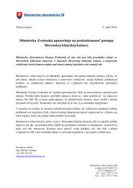 Ministerka Zvolenská upozorňuje na protizákonnosť postupu