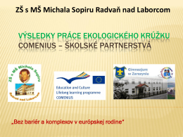 Životné prostredie 4 - ZŠ s MŠ Michala Sopiru Radvaň nad Laborcom