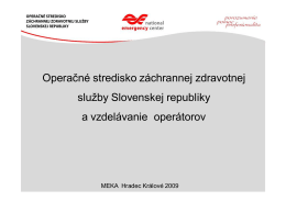Operačné stredisko záchrannej zdravotnej služby Slovenskej