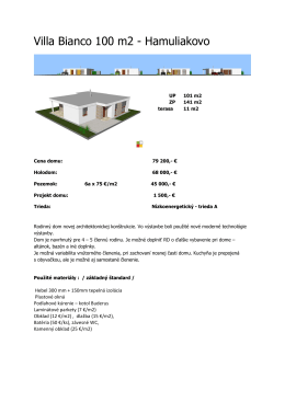 Villa Bianco 100 m2 - Hamuliakovo