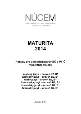 Maturita 2014/Pokyny pre administrátorov