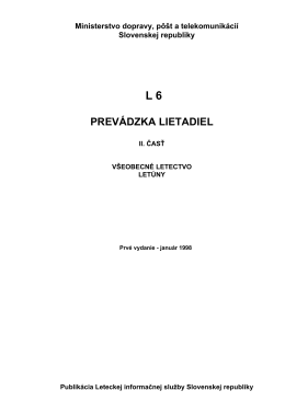 Predpis L 6 Prevádzka lietadiel II. časť