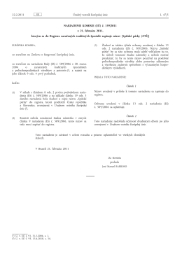 NARIADENIE KOMISIE (EÚ) č. 159/2011 z 21. februára 2011