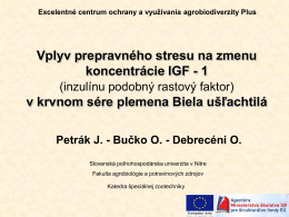 Vplyv prepravného stresu na zmenu koncentrácie IGF - 1 v