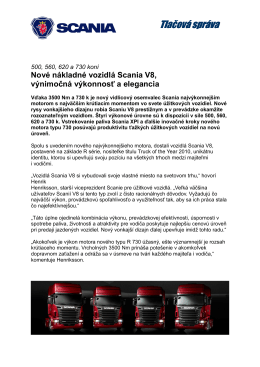 Nové nákladné vozidlá Scania V8, výnimočná sila a štýl