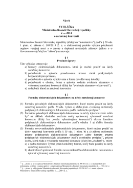 Návrh VYHLÁŠKA Ministerstva financií Slovenskej republiky z