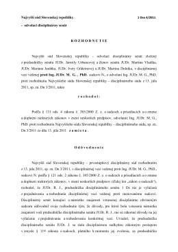rozhodnutie 1 Dso 4/2011 - Súdna rada Slovenskej republiky
