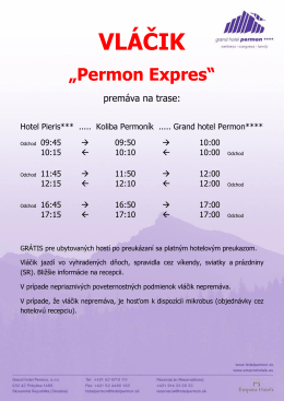 Časový harmonogram jázd vláčika "Permon Expres"