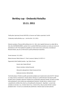 Berkley cup - Ondavská Rotačka 13.11. 2011