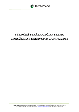 výročná správa občianskeho združenia terravoice za rok 2011