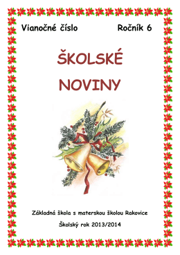 ŠKOLSKÉ NOVINY - Základná škola s materskou školou Rakovice