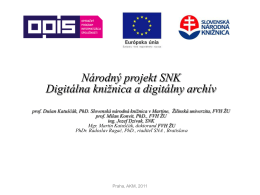 Základná koncepcia národného projektu Digitálna knižnica
