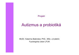 Autizmus a probiotiká