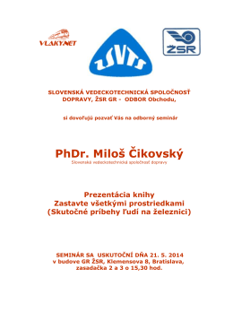 PhDr. Miloš Čikovský - Spoločnosť dopravy SVTS