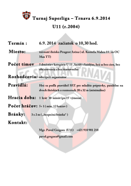 Turnaj Superliga – Trnava 6.9.2014 U11 (r.2004)