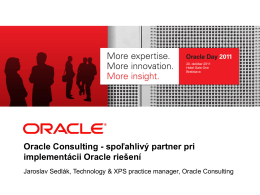 Oracle Consulting - spoľahlivý partner pri implementácii Oracle riešení