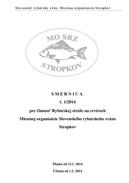 S M E R N I C A  č. 1/2014 pre činnosť Rybárskej