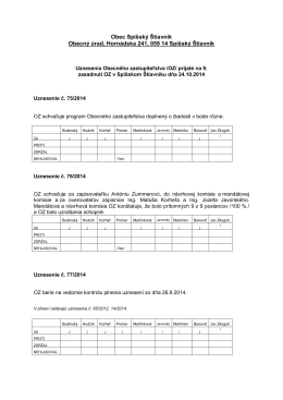 prijaté na 9. zasadnutí OZ v Spišskom Štiavniku