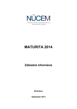 Základné informácie - Maturita 2014