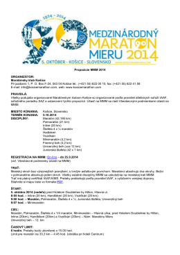 Propozície MMM 2014 ORGANIZÁTOR: Maratónsky klub