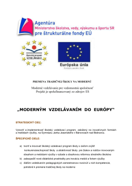 Informácie o projekte "Moderným vzdelávaním do Európy"