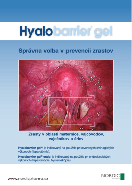 Správna voľba v prevencii zrastov