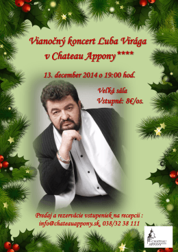 Vianočný koncert Ľuba Virága v Chateau Appony ****