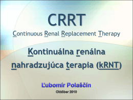 CRRT - Kontinuálna renálna nahradzujúca terapia