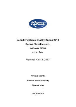 Od 1.8.2013 - Karma Slovakia sro