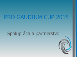 PRO GAUDIUM CUP 2015