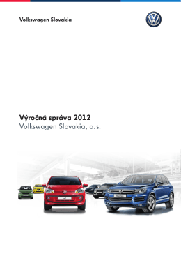 Výročná správa 2012 Volkswagen Slovakia, a. s.