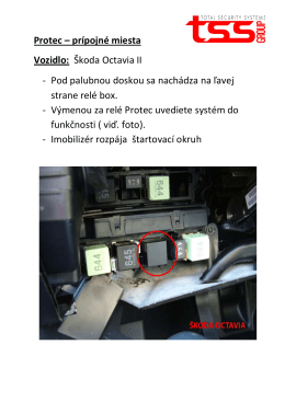 Protec – prípojné miesta Vozidlo: Škoda Octavia II