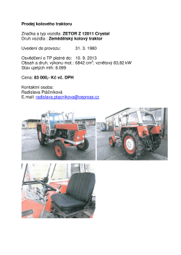 Prodej kolového traktoru Značka a typ vozidla: ZETOR Z 12011