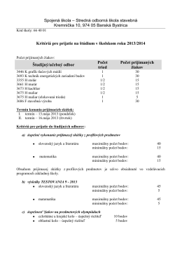 Kritériá pre prijatie na štúdium v školskom roku 2013/14