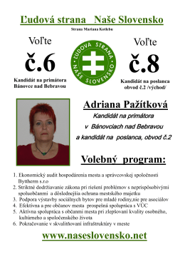www.naseslovensko.net Adriana Pažítková Ľudová strana Naše