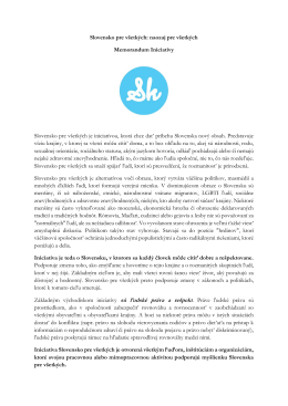 Slovensko pre všetkých: naozaj pre všetkých Memorandum Iniciatívy