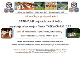 Star-club bojových umení Košice organizuje nábor nových členov