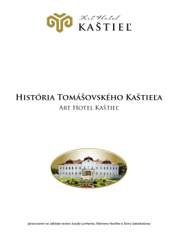 História Tomášovského Kaštieľa - Art Hotel Kaštieľ Art Hotel Kaštieľ