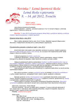 Letná športová škola Letná škola vzpierania 8. – 14. júl 2012, Trenčín