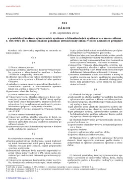 314/2012 Zákon o pravidelnej kontrole vykurovacích systémov a