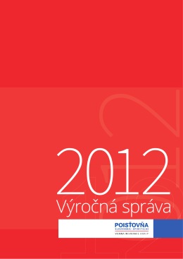 Výročná správa za rok 2012 - Poisťovňa Slovenskej sporiteľne, as
