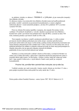 Číslo hárku 1 na udelenie výnimky zo zákona č. 725/2004 Z. z. § 99