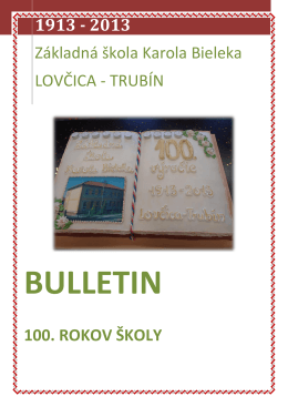 Bulletin ZS K. Bieleka Lovcica-Trubin 100 rokov.pdf