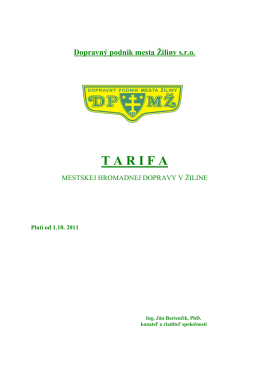 Úplná tarifa platná od 1.10.2011 - Dopravný podnik mesta Žiliny sro