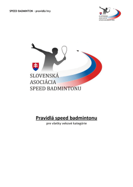 komplet pravidlá - SASB - Slovenská asociácia speed badmintonu